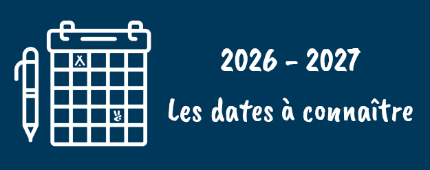 2026-2027 les dates à connaître